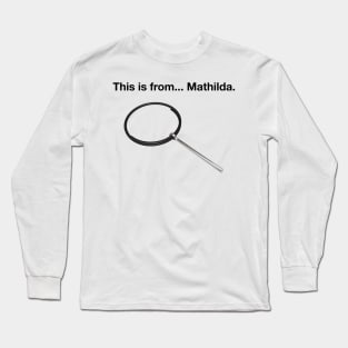 This is from Mathilda - inverted Long Sleeve T-Shirt